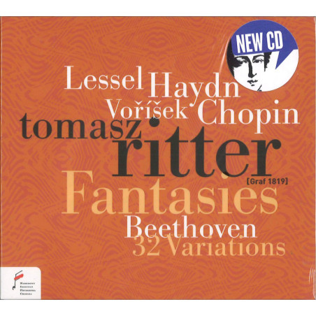 Fantaisies Beethoven, Haydn, Vorisek, Chopin, Tomasz Ritter, piano