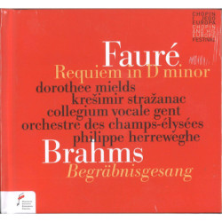 Gabriel Fauré Requiem Brahms le chant des funérailles Philippe Herreweghe