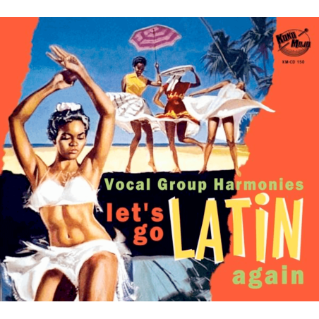 Let’s go latin again Vocal Group Harmonies