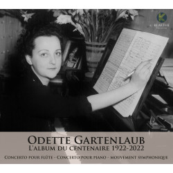 Odette Gartenlaub L'album du centenaire 1922-2022