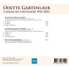 Odette Gartenlaub L'album du centenaire 1922-2022