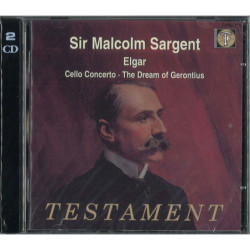 Malcolm Sargent Elgar, Dream of Gerontius, Concerto pour violoncelle