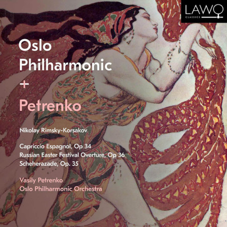 Oslo Philharmonic/Vasily Petrenko - Nikolaï Rimski-korsakov (1864-1949)