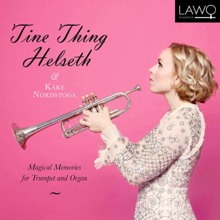 Tine Thing Helseth, trompette Musical Memories