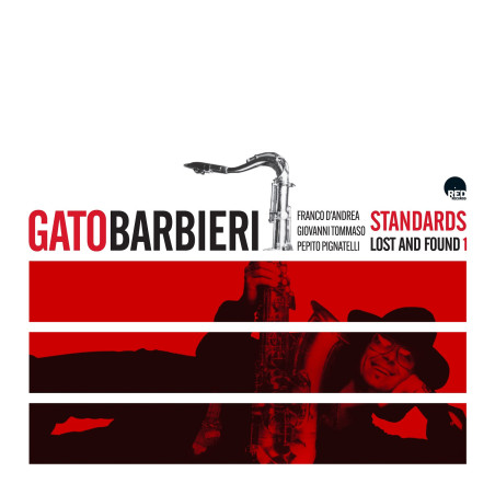 Gato Barbieri Standards lost and Found 1