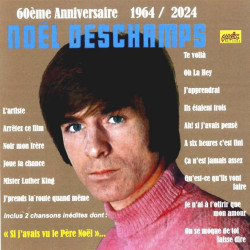 Noël Deschamps 60ème anniversaire 1964/2024