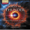 Voices of Thunder Oeuvres pour chœur et orgue Choir of Magdalen College, Oxfor