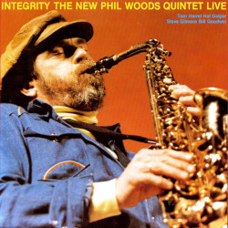 The New Phil Woods Quintet Integrity