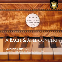 A Bach & Abel Concert Catherine Zimmer pianoforte