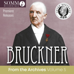 Bruckner from the Archives vol.5