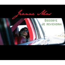 Jeanne Mas Goodbye, je reviendrai