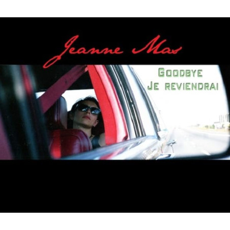 Jeanne Mas Goodbye, je reviendrai