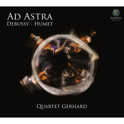 Ad Astra Debussy - Humet Quatuor Gerhard