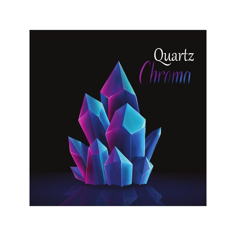 Quartz Chroma