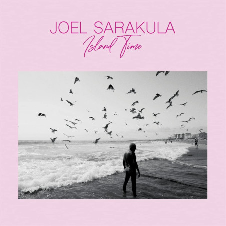 Joel Sarakula  Island Time (vinyle)