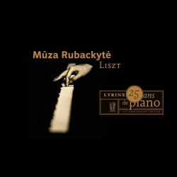 Muza Rubackyté - Franz Liszt