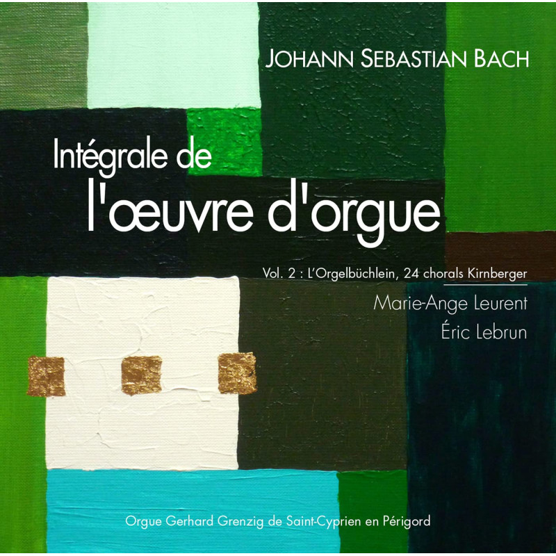 J.S. Bach Intégrale d'orgue, vol.2, Lebrun, Leurent