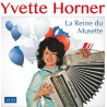 Yvette Horner La Reine du musette