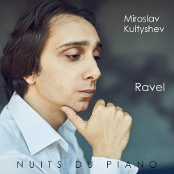 Maurice Ravel (1875-1937) - Miroirs par Miroslav Kultyshev, piano