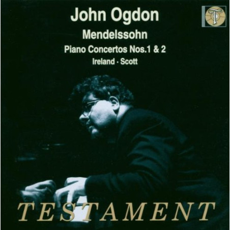 Felix Mendelsshon Concertos pour piano John Ogdon