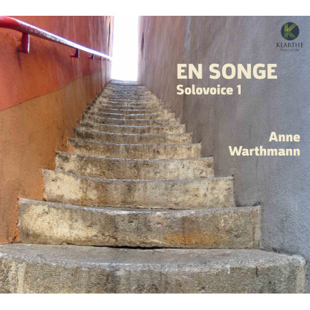 En songe Solovoice 1 Anne Warthmann, soprano