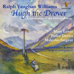 Ralph Vaughan Williams Hugh the Dover, opéra Malcolm Sargent