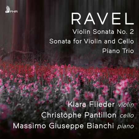 Maurice Ravel Sonates et Trio Flieder, Pantillon, Bianchi