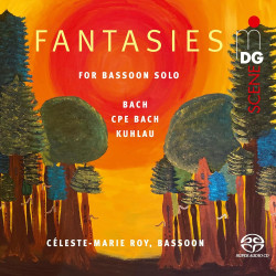 Fantaisies pour basson solo  J.S. Bach, C.P.E Bach, Kuhlau Céleste-Marie Roy