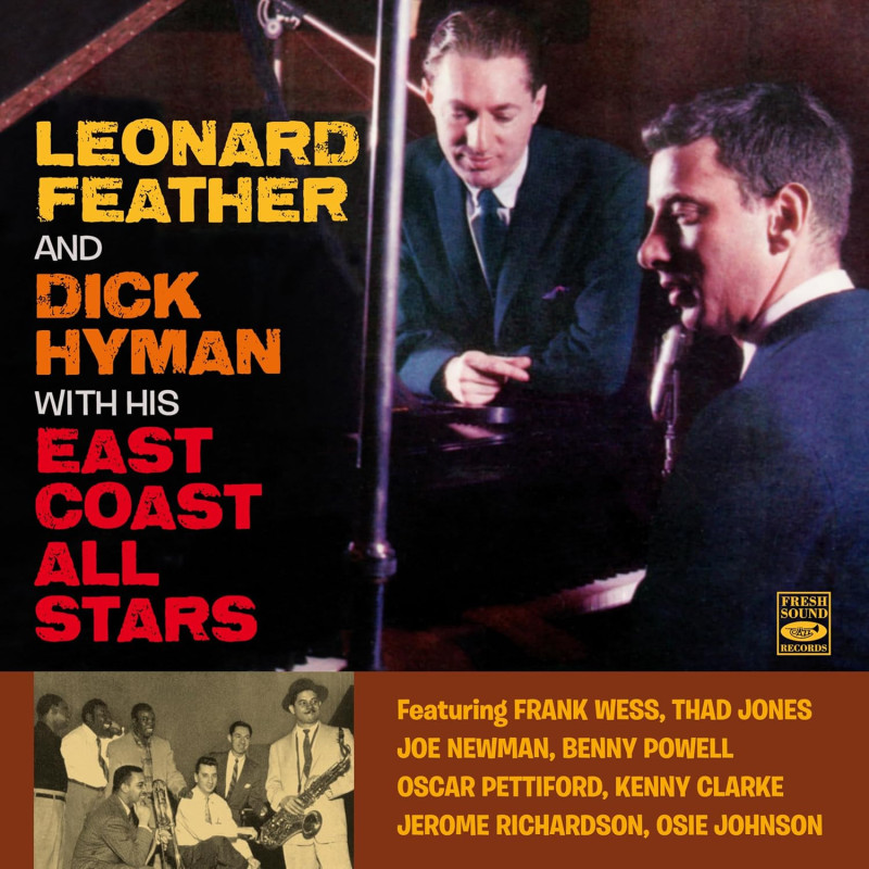 Leonard Feather&Dick Hyman - With His East Coast All Stars