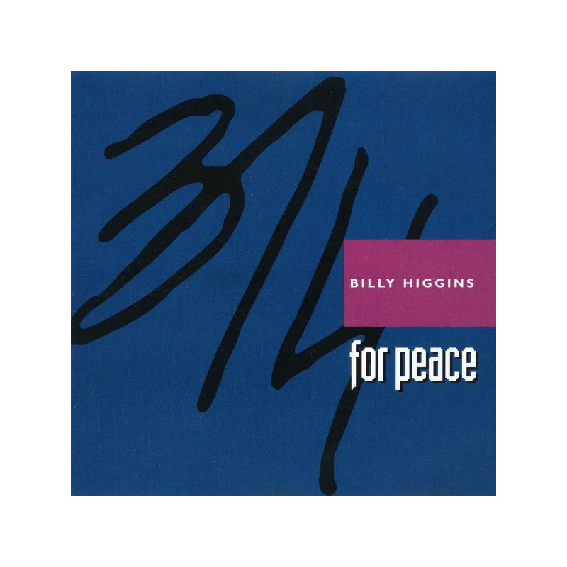 Billy Higgins ¾ for Peace