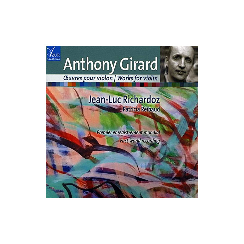 Anthony Girard Oeuvres pour violon