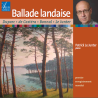 Ballade landaise Duparc, de Castéra, Bonnal, Patrick le Junter, piano