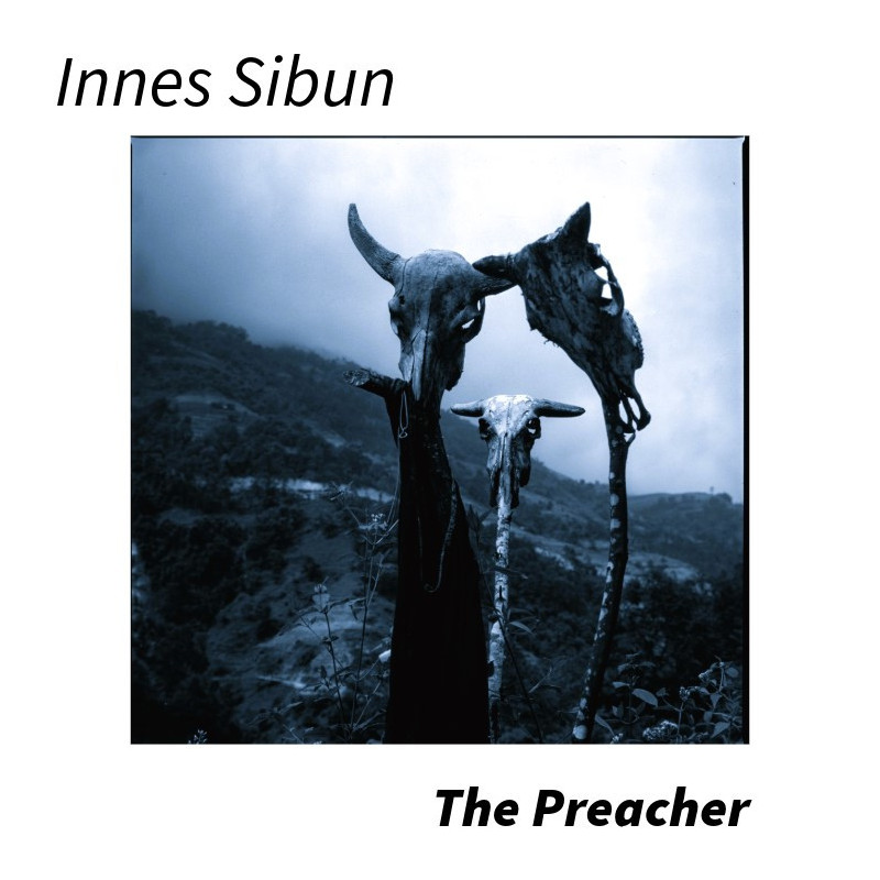 Innes Sibun The Preacher