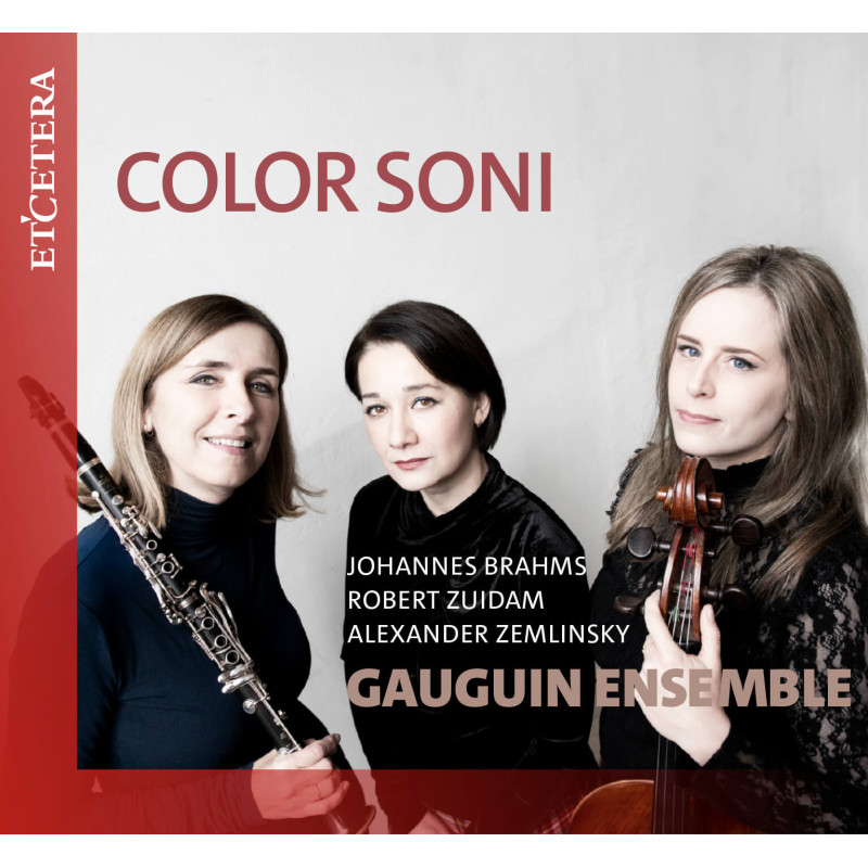 Color soni  Brahms, Zuidam, Zemlinsky, Gauguin Ensemble