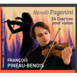 Niccolo Paganini 24 Caprices pour violon François Pineau-Benois