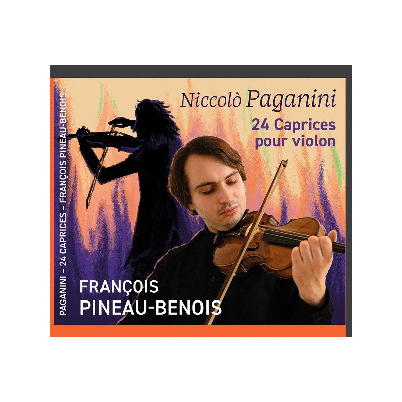 Niccolo Paganini 24 Caprices pour violon François Pineau-Benois