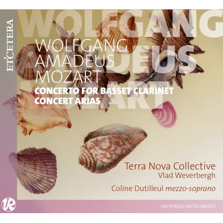 Mozart Concerto pour clarinette Arias de concert Terra Nova Collective