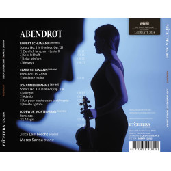 Abendroth  Robert & Clara Schumann, Brahms, Mortelmans, Jiska Lambrecht, violon Marco Sanna, piano