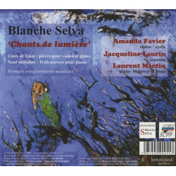 Blanche Selva Chants de lumière Laurent Martin, Amanda Favier