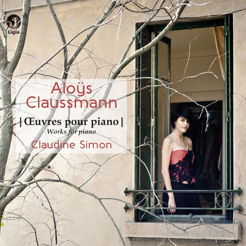 Aloüs Claussmann Oeuvres pour piano Claudine Simon