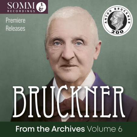 Bruckner from the Archives, vol.6