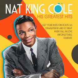 Nat King Cole His Greatest Hits