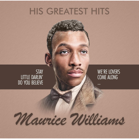 Maurice Williams His Greatest Hits