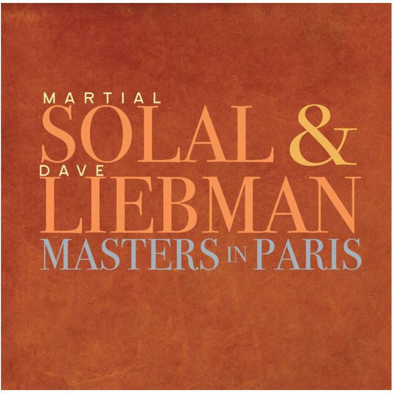 Martial Solal & Dave Liebman Masters In Pa