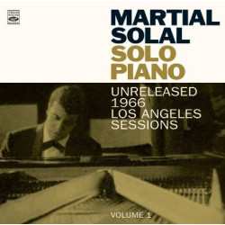 Martial Solal Solo Piano  Unreleased 1966 Los Angeles Sessions Volume 1