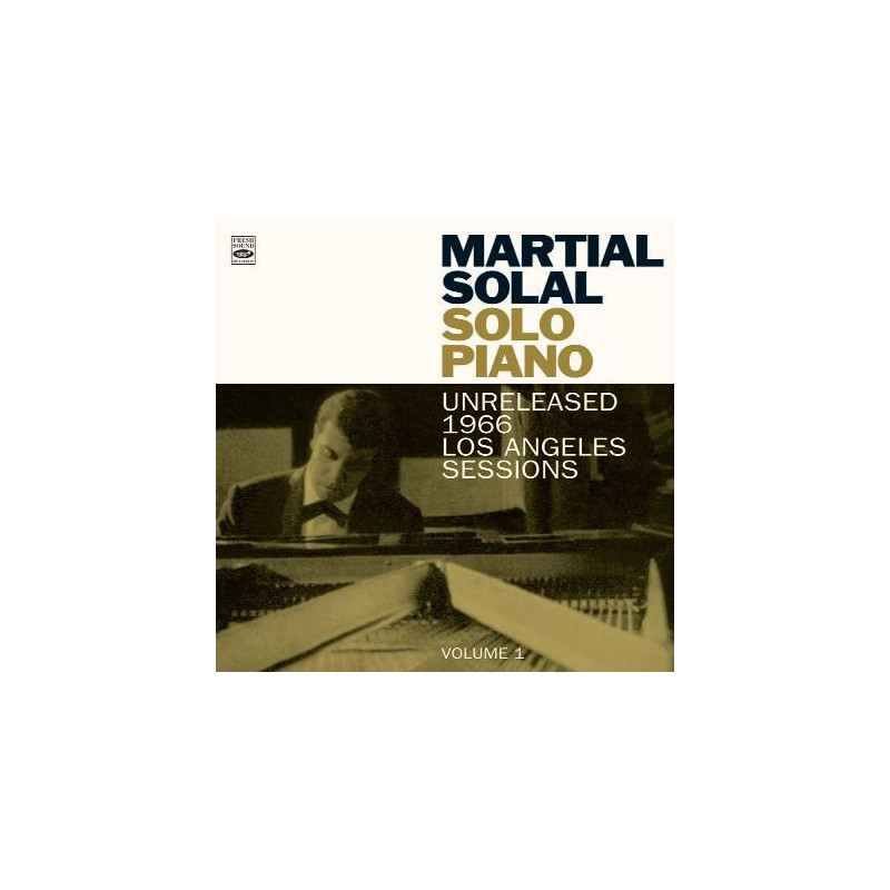 Martial Solal Solo Piano  Unreleased 1966 Los Angeles Sessions Volume 1