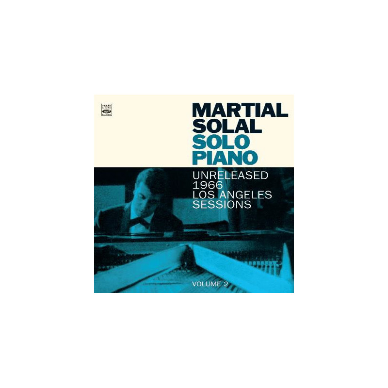 Martial Solal Solo Piano  Unreleased 1966 Los Angeles Sessions Volume 2