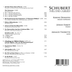 Franz Schubert Mélodies oubliées Karine Deshayes