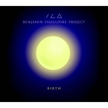 Benjamin Faugloire Trio Birth