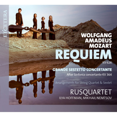 Mozart Requiem, version pour quatuor / Rusquartet